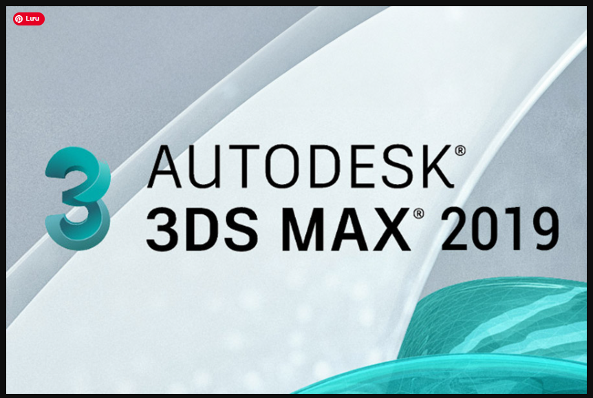 3DS Max 2019 ✔️Hướng Dẫn Tải 3DS Max ✔️Cài Đặt Autodesk 3DS Max 2019 ✔️Kích Hoạt 3DS Max 2019 Từ A-Z - Hình ảnh 1