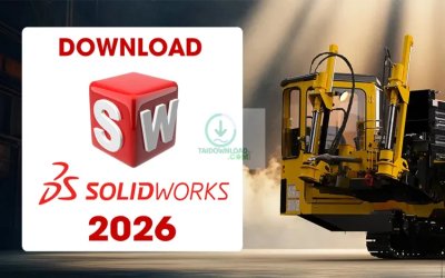 Solidworks 2026 Full 100% Hướng Dẫn Tải SolidWorks ✔️Cài Đặt SolidWorks 2026 Chi Tiết A-Z